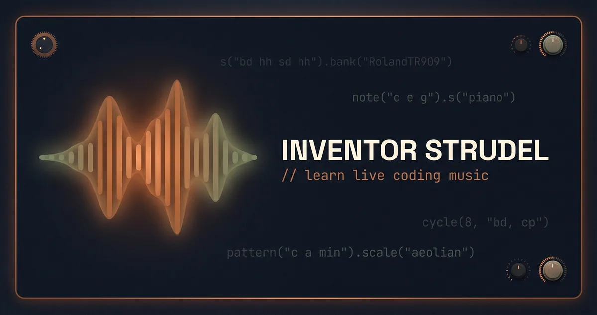 Inventor Strudel: Strudel taught the way you learned a first language: by ear, then sentence, then practice